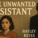 the unwanted assistant by hayley reyes